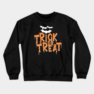 Halloween Trick or Treat! Crewneck Sweatshirt